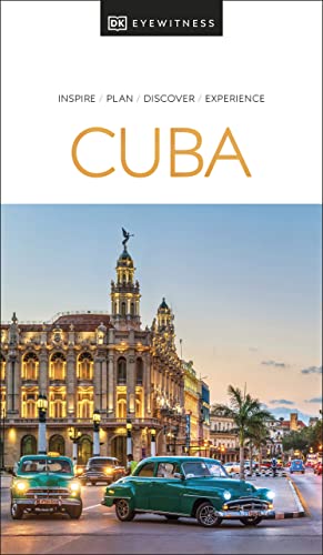 DK Eyewitness Cuba (Travel Guide) von DK Eyewitness Travel